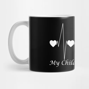 I Love My Children My Life Heartbeat Mug
